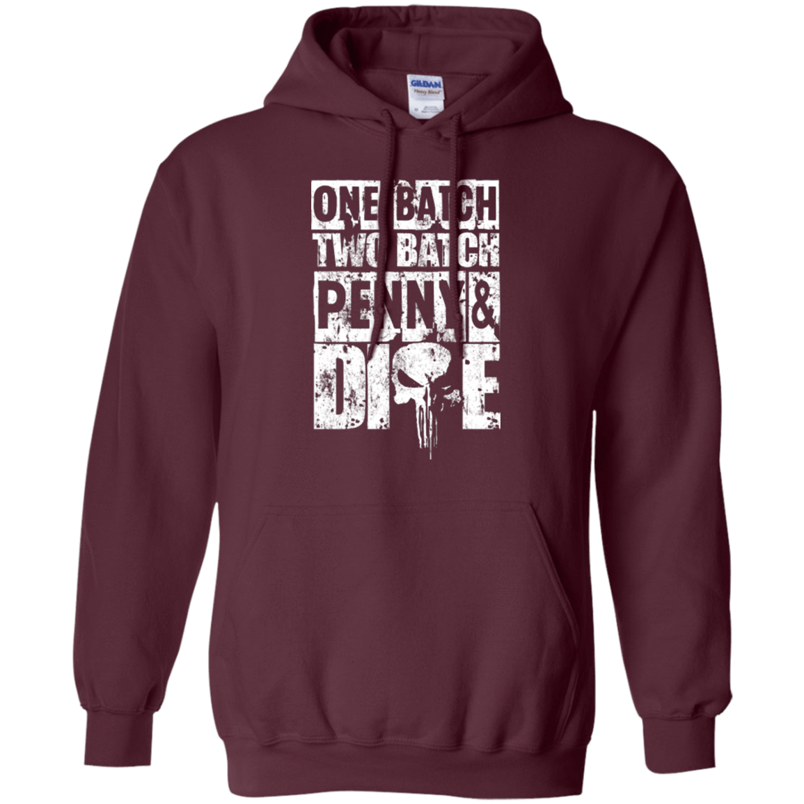 Sweatshirts Maroon / Small One Batch Two Batch Pullover Hoodie