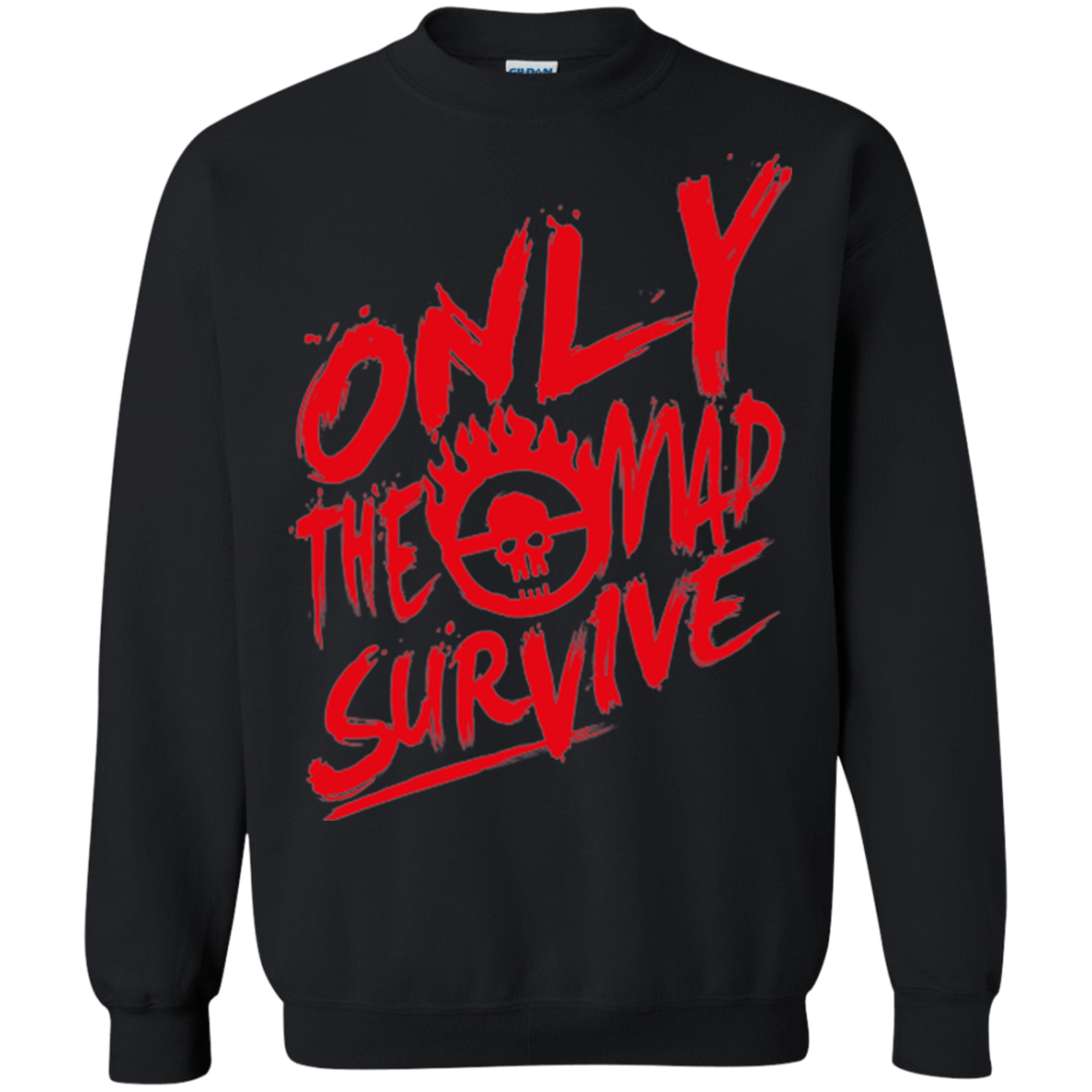 Sweatshirts Black / Small Only The Mad Red Crewneck Sweatshirt