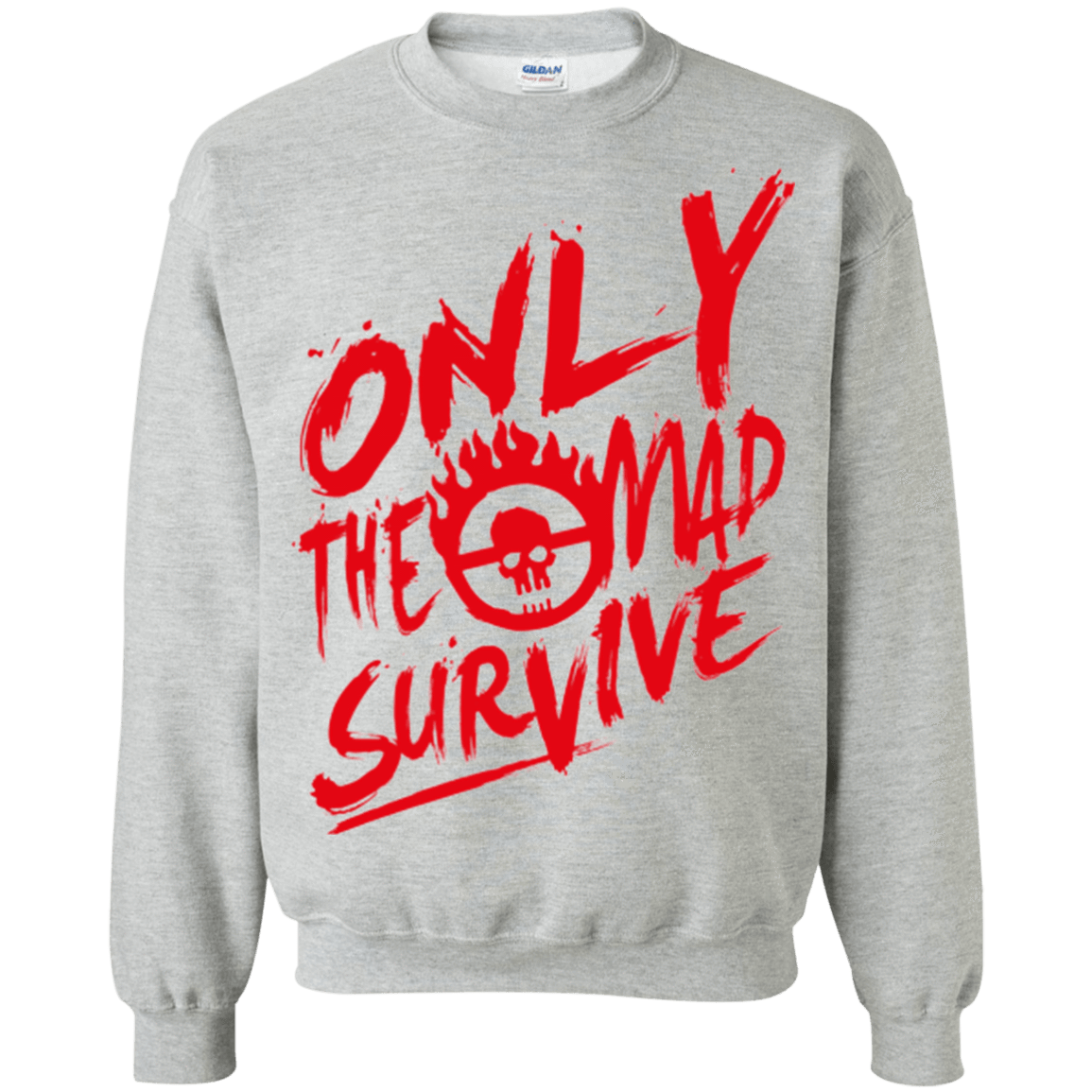 Sweatshirts Sport Grey / Small Only The Mad Red Crewneck Sweatshirt