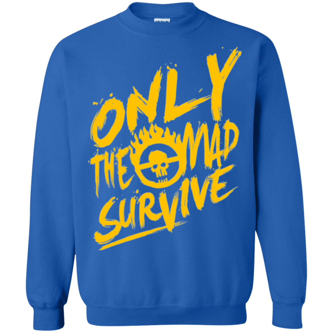 Sweatshirts Royal / Small Only The Mad Yellow Crewneck Sweatshirt