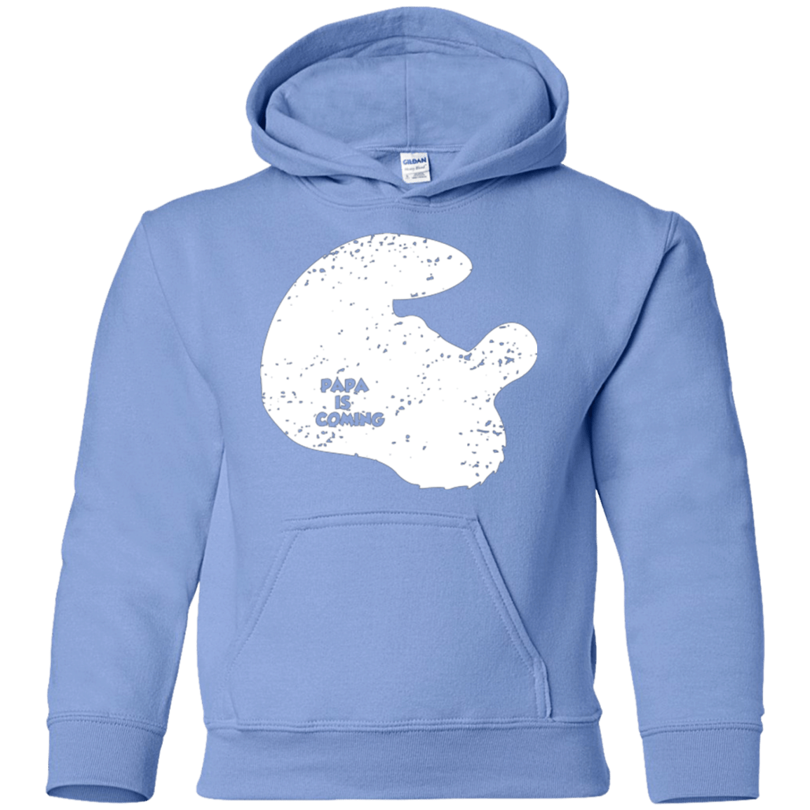 Sweatshirts Carolina Blue / YS Papa Is Coming Youth Hoodie