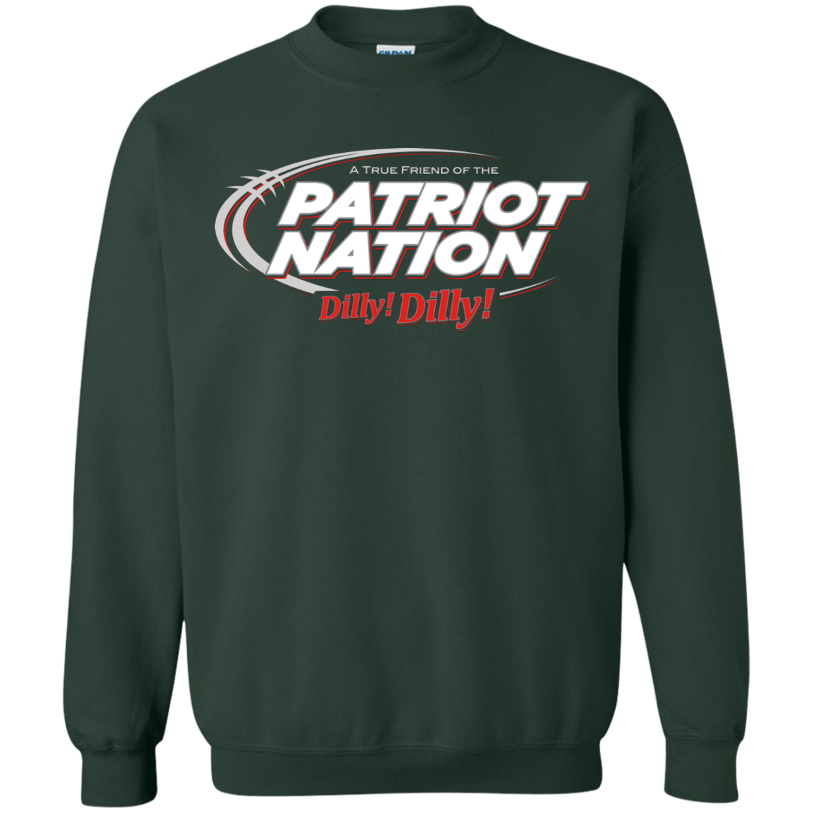 Sweatshirts Forest Green / Small Patriot Nation Dilly Dilly Crewneck Sweatshirt