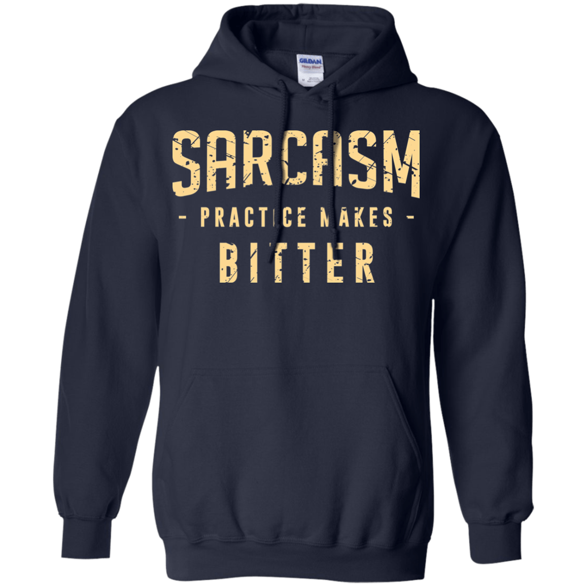 Sweatshirts Navy / Small PRACTICE MAKES BITTER Pullover Hoodie