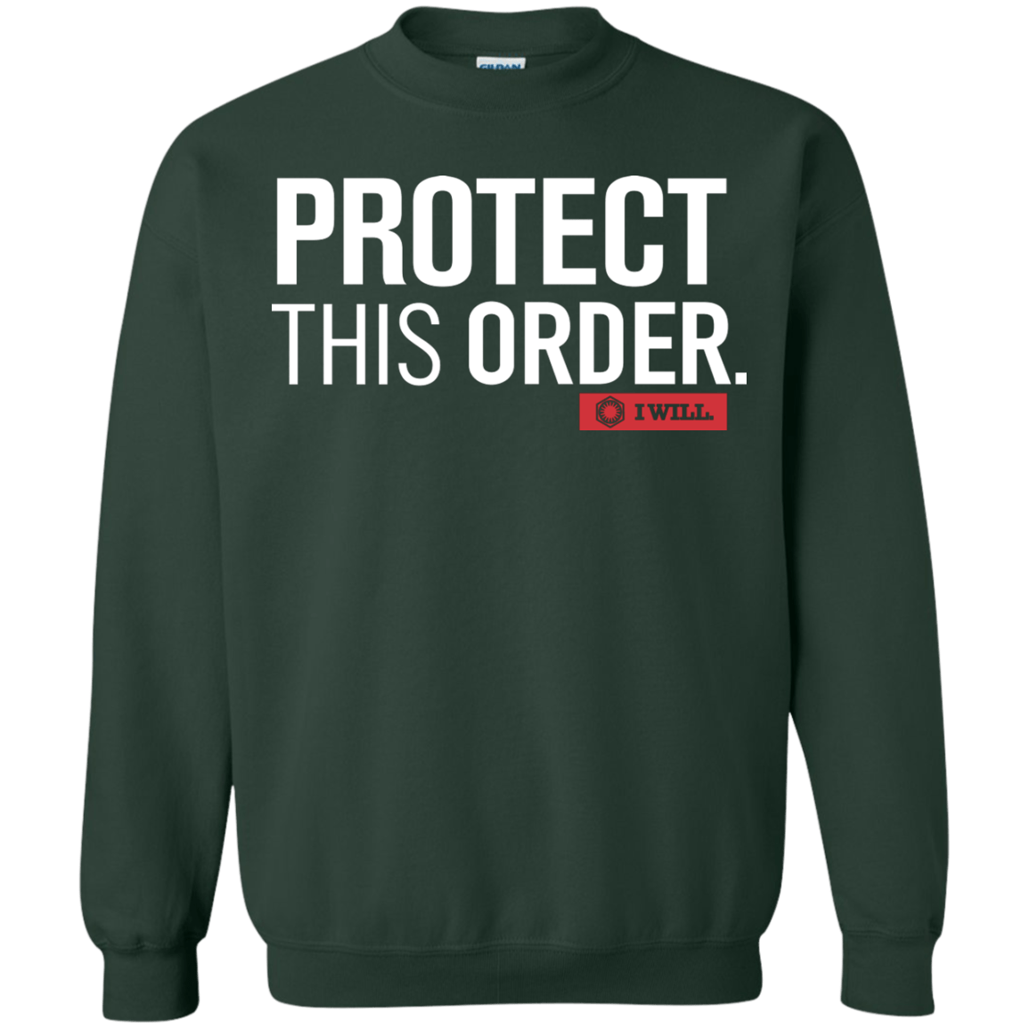 Sweatshirts Forest Green / Small Protect This Order Crewneck Sweatshirt