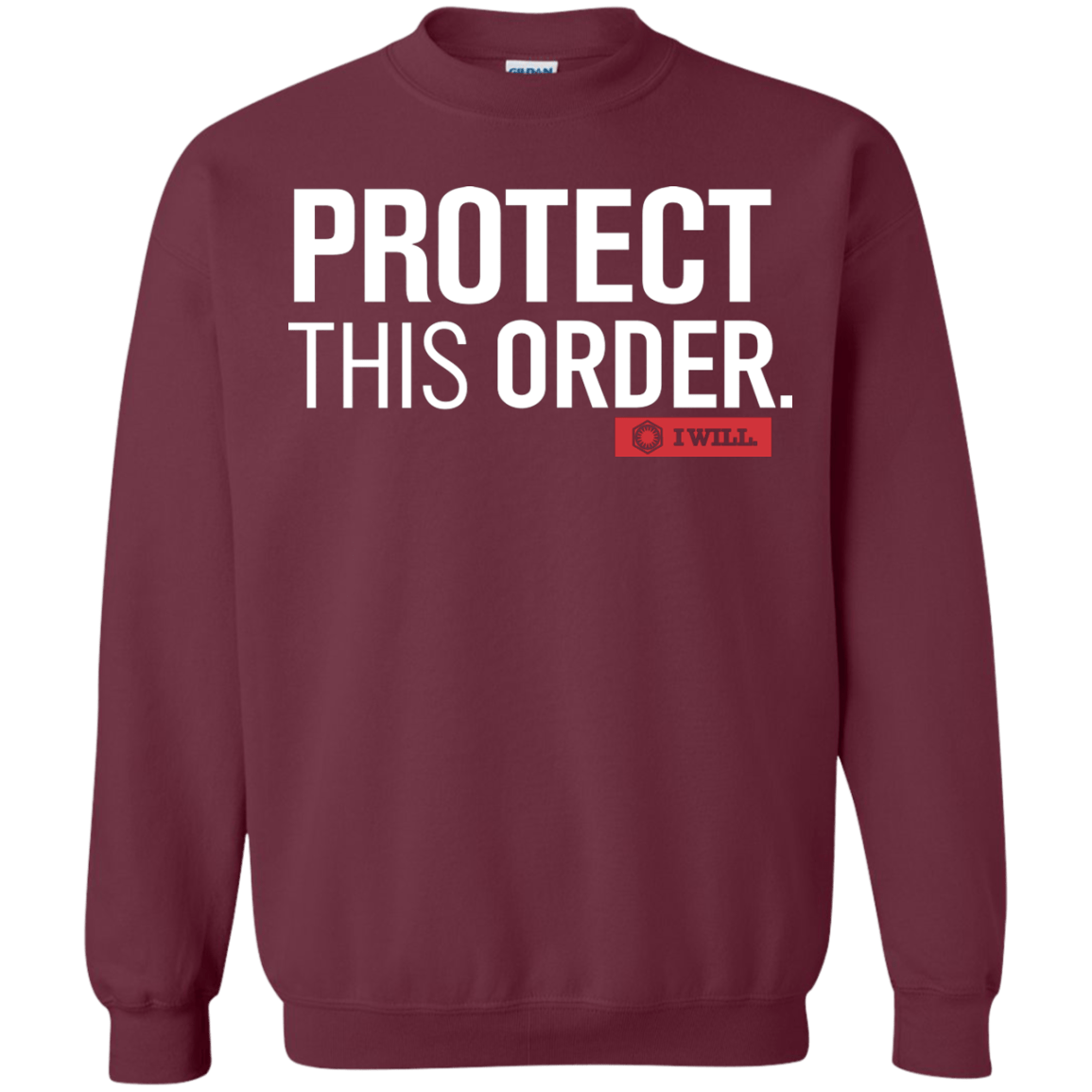 Sweatshirts Maroon / Small Protect This Order Crewneck Sweatshirt