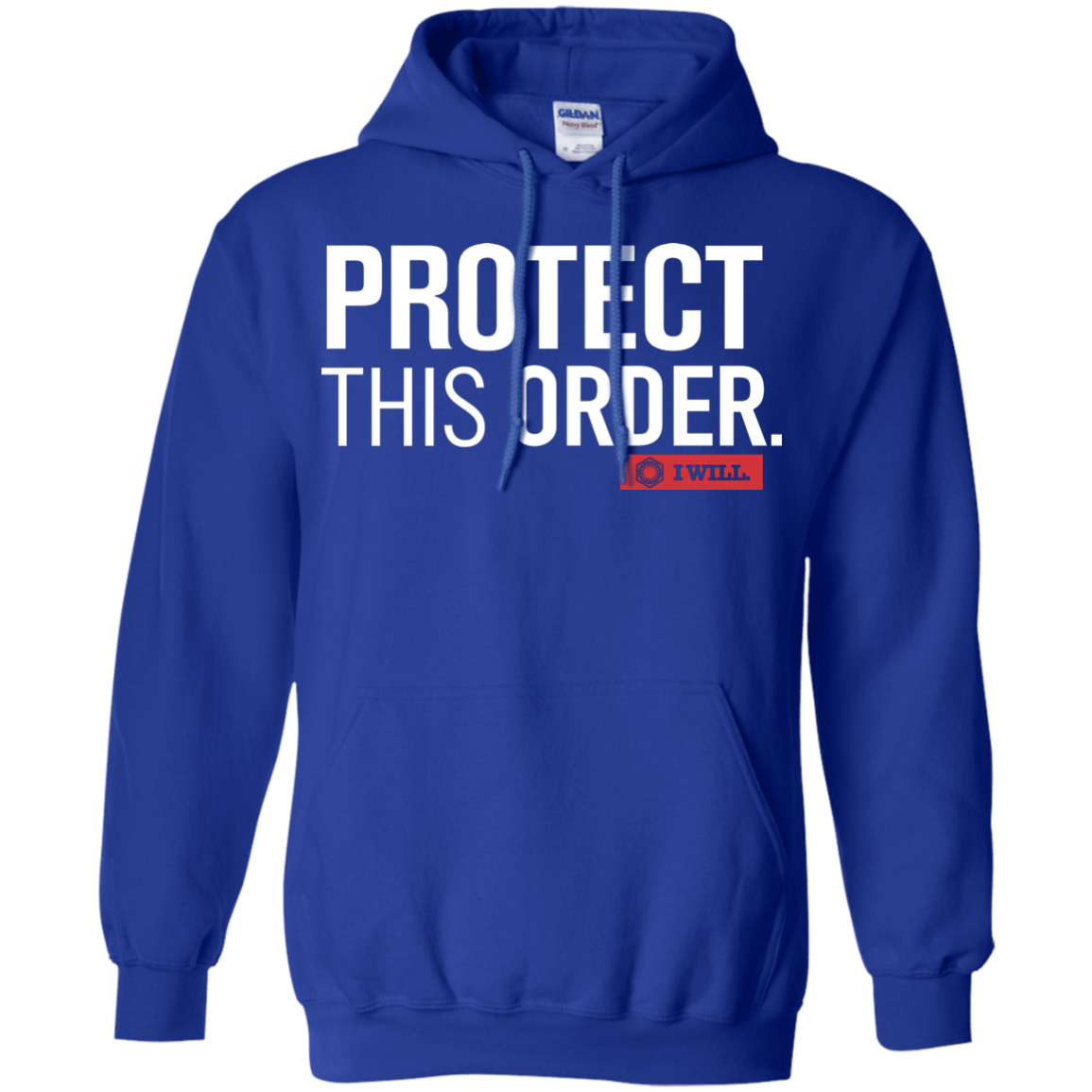 Sweatshirts Royal / Small Protect This Order Pullover Hoodie