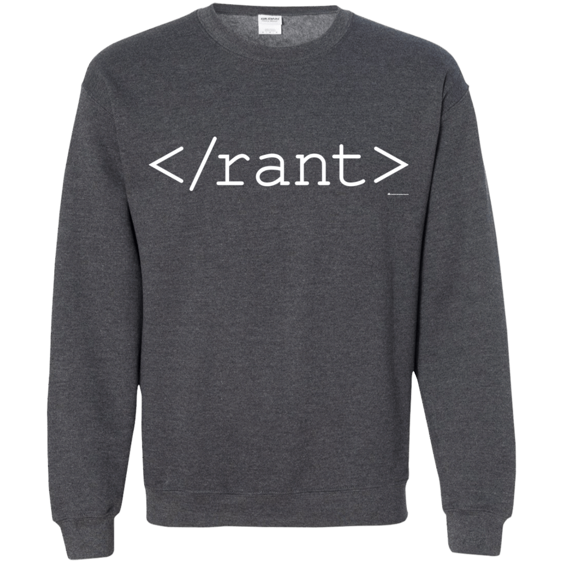 Sweatshirts Dark Heather / Small Rant Crewneck Sweatshirt