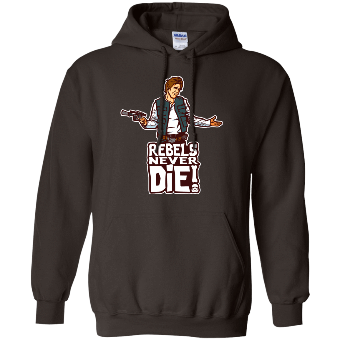 Sweatshirts Dark Chocolate / S Rebels Never Die Pullover Hoodie