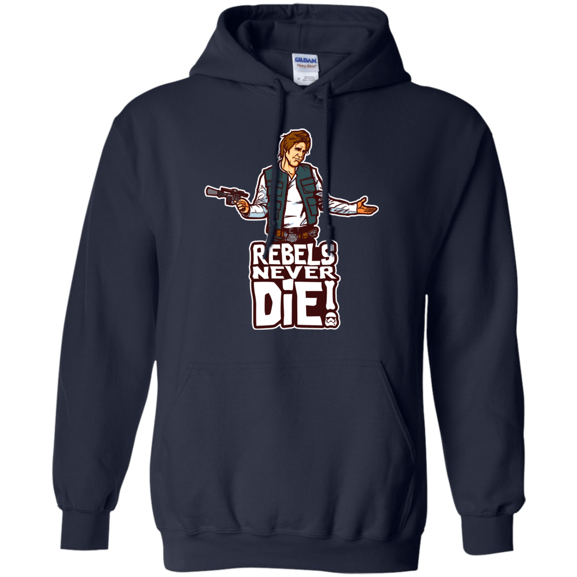 Sweatshirts Navy / S Rebels Never Die Pullover Hoodie