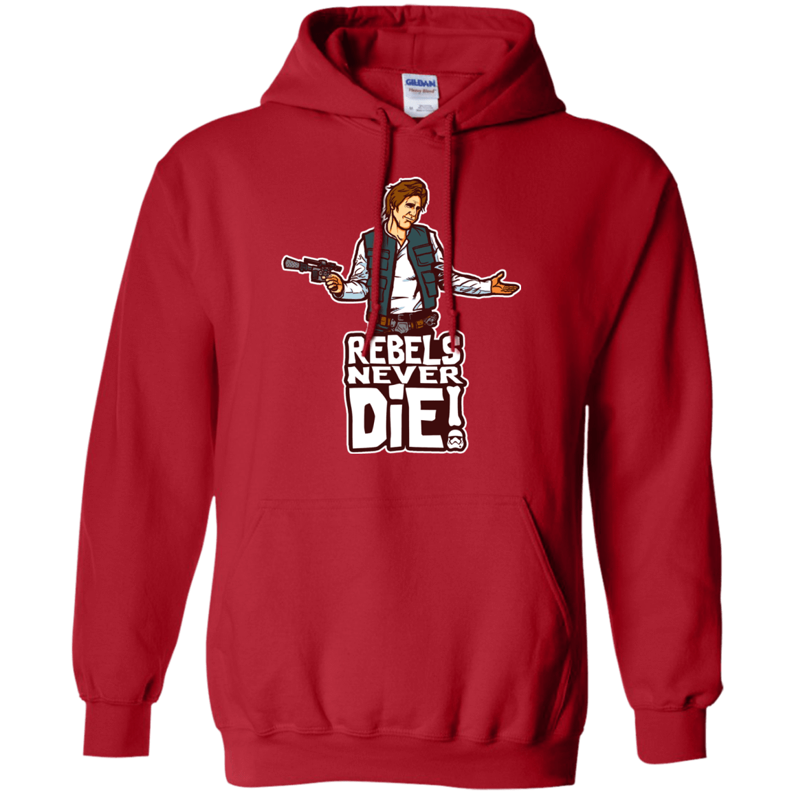 Sweatshirts Red / S Rebels Never Die Pullover Hoodie