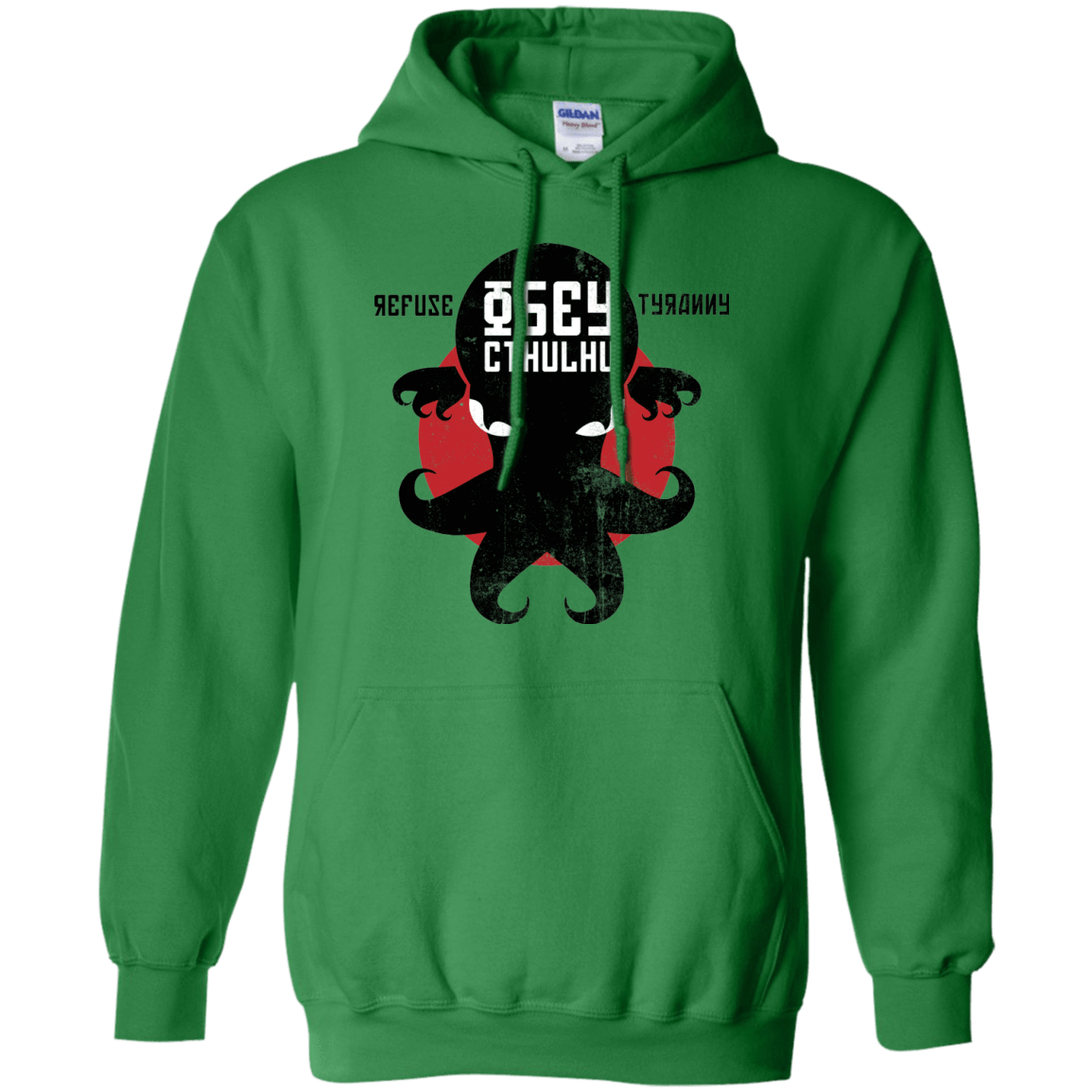 Sweatshirts Irish Green / Small Refuse Tyranny, Obey Cthulhu Pullover Hoodie