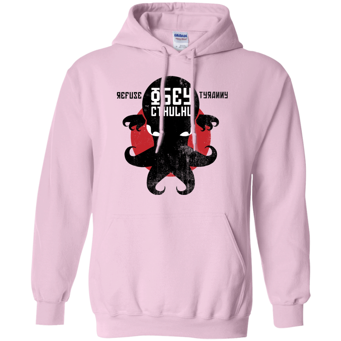 Sweatshirts Light Pink / Small Refuse Tyranny, Obey Cthulhu Pullover Hoodie