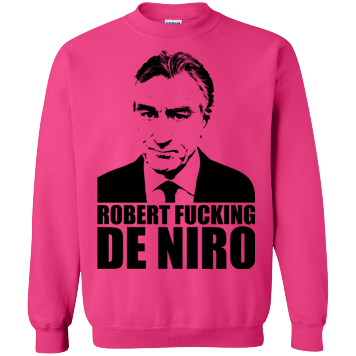 Sweatshirts Heliconia / Small Robert Fucking DeNiro Crewneck Sweatshirt