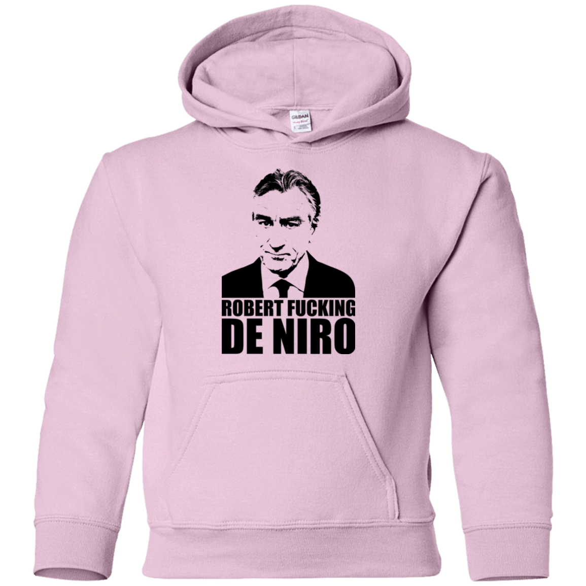 Sweatshirts Light Pink / YS Robert Fucking DeNiro Youth Hoodie