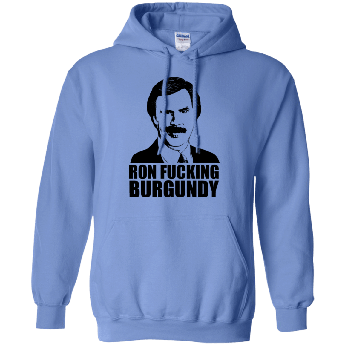 Sweatshirts Carolina Blue / Small Ron Fucking Burgundy Pullover Hoodie