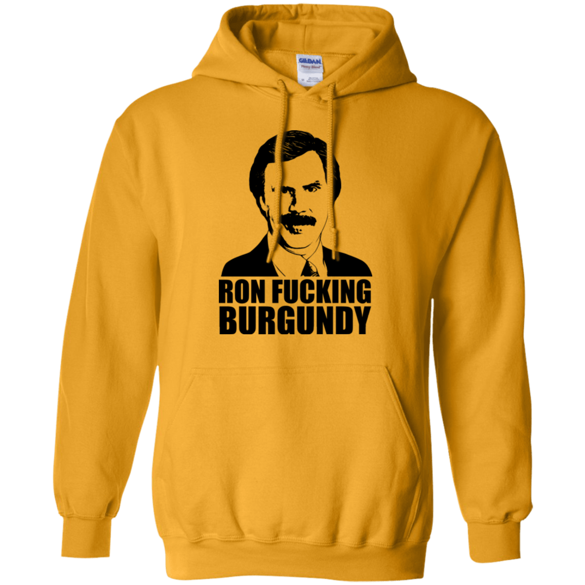Sweatshirts Gold / Small Ron Fucking Burgundy Pullover Hoodie