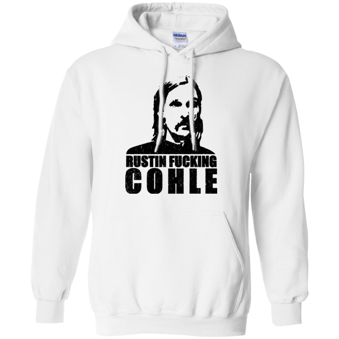 Sweatshirts White / Small Rustin Fucking Cohle Pullover Hoodie