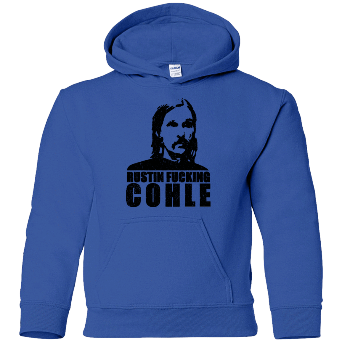 Sweatshirts Royal / YS Rustin Fucking Cohle Youth Hoodie