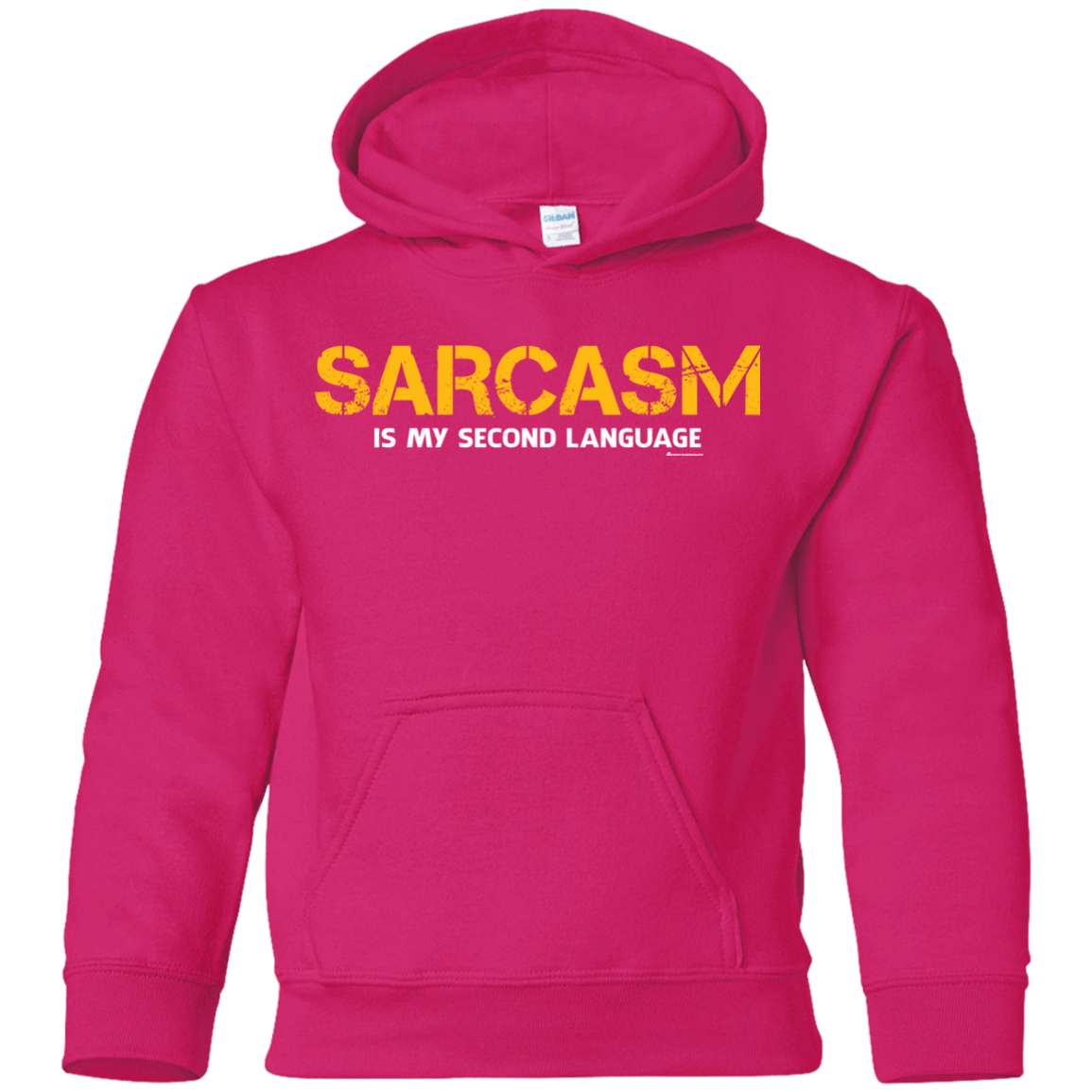 Sweatshirts Heliconia / YS Sarcasm Is My Second Language Youth Hoodie