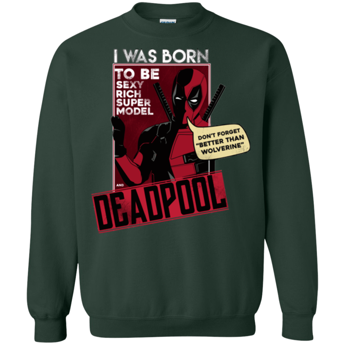 Sweatshirts Forest Green / S Sexy Rich Super Model Crewneck Sweatshirt