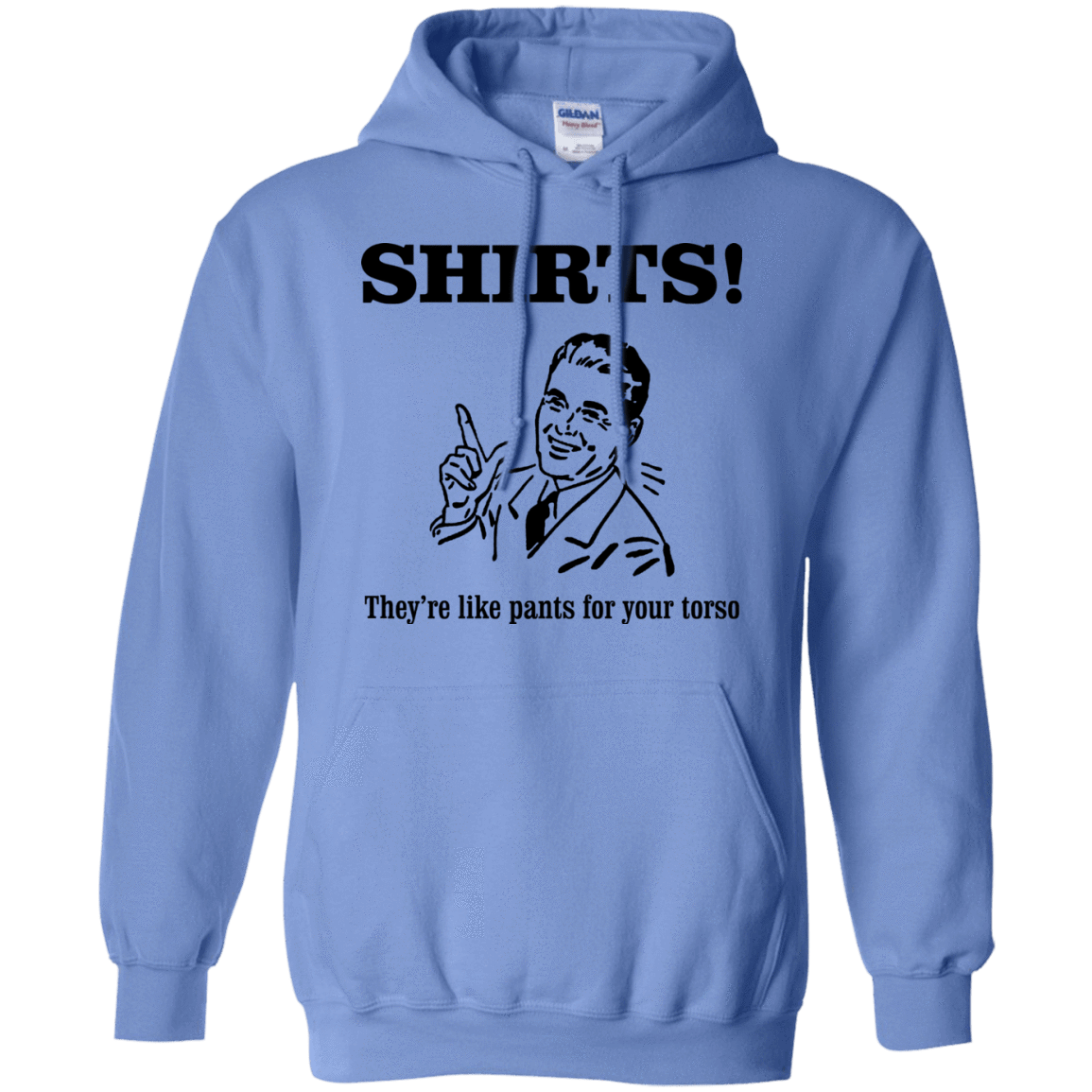 Sweatshirts Carolina Blue / Small Shirts like pants Pullover Hoodie