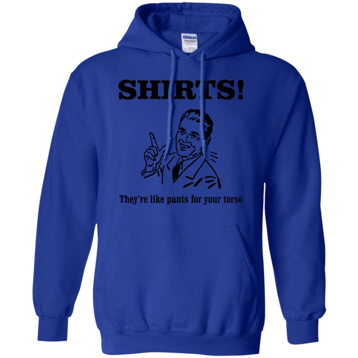 Sweatshirts Royal / Small Shirts like pants Pullover Hoodie
