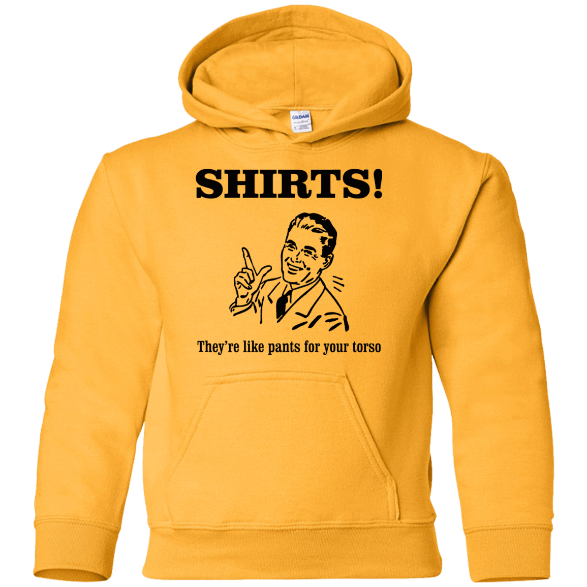 Sweatshirts Gold / YS Shirts like pants Youth Hoodie