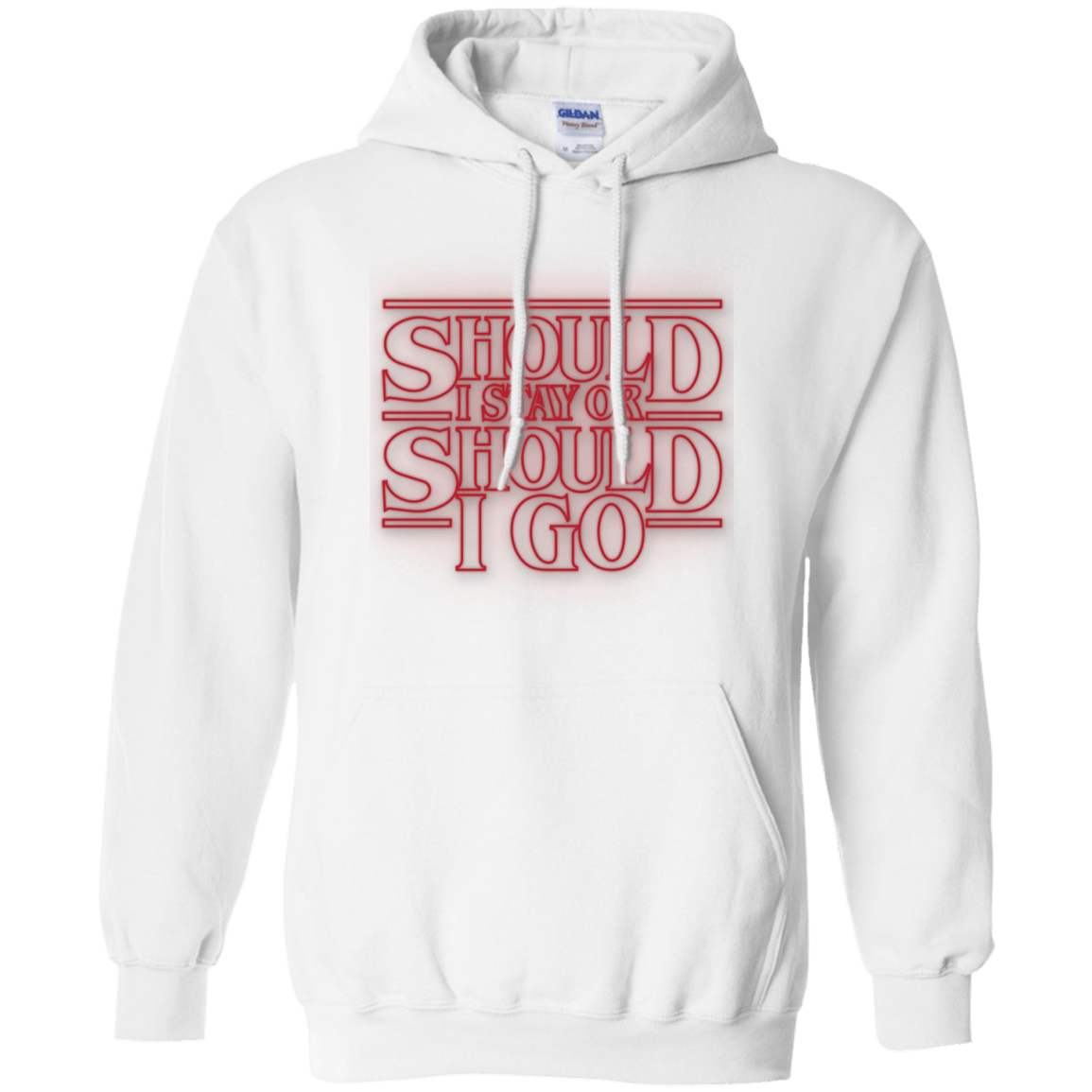 Sweatshirts White / Small Should I Stay Or Should I Go Pullover Hoodie