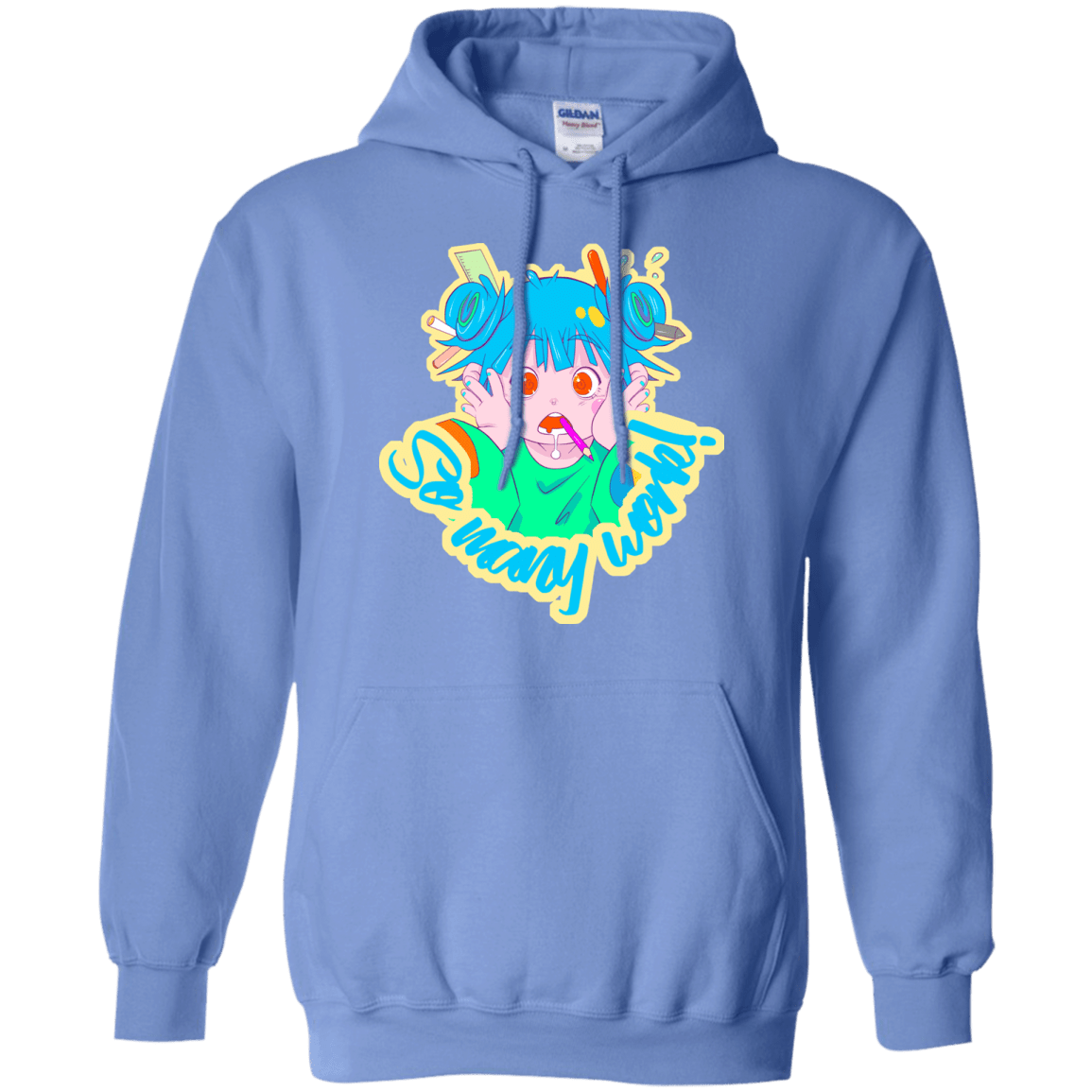 Sweatshirts Carolina Blue / S So many work! Pullover Hoodie