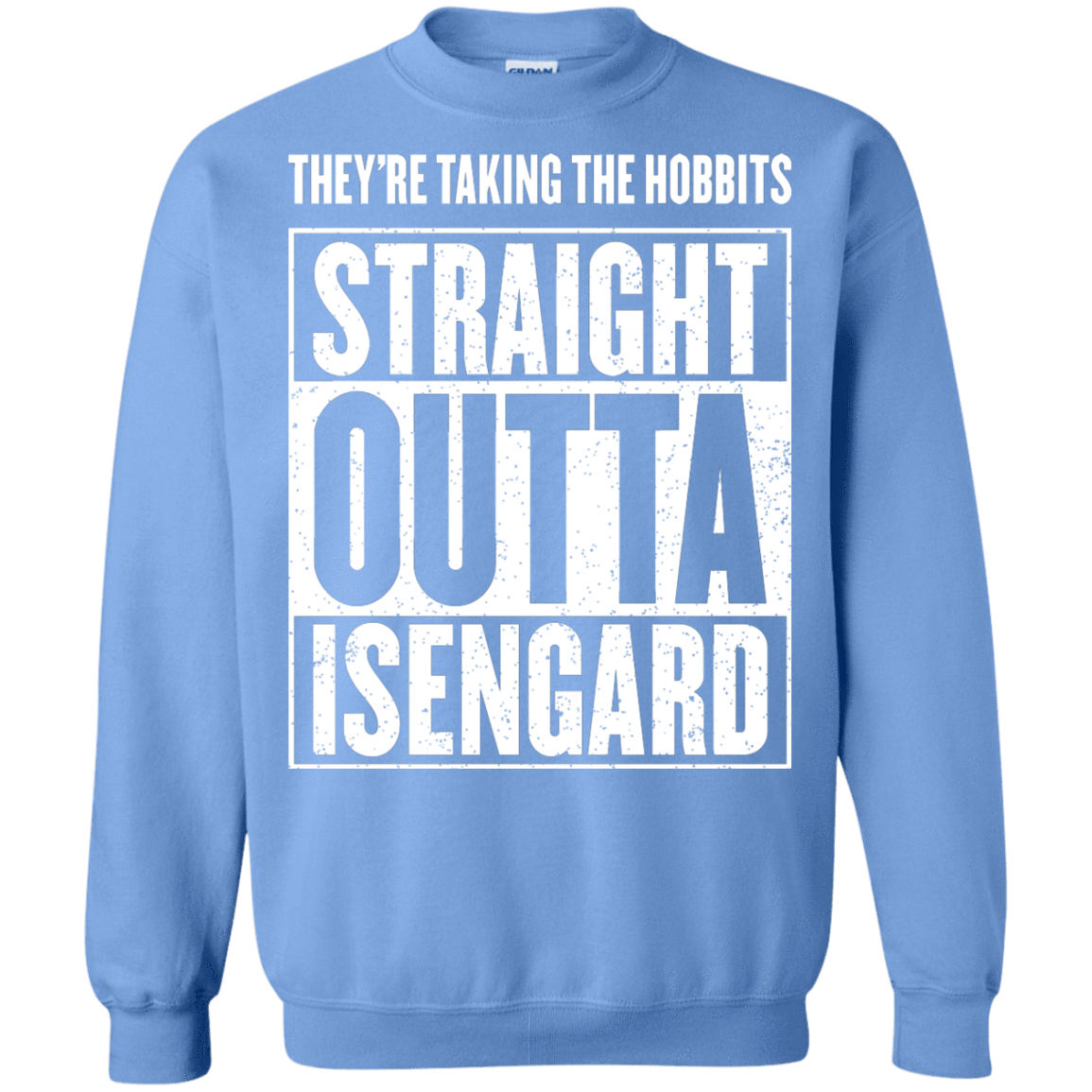 Sweatshirts Carolina Blue / S Straight Outta Isengard Crewneck Sweatshirt