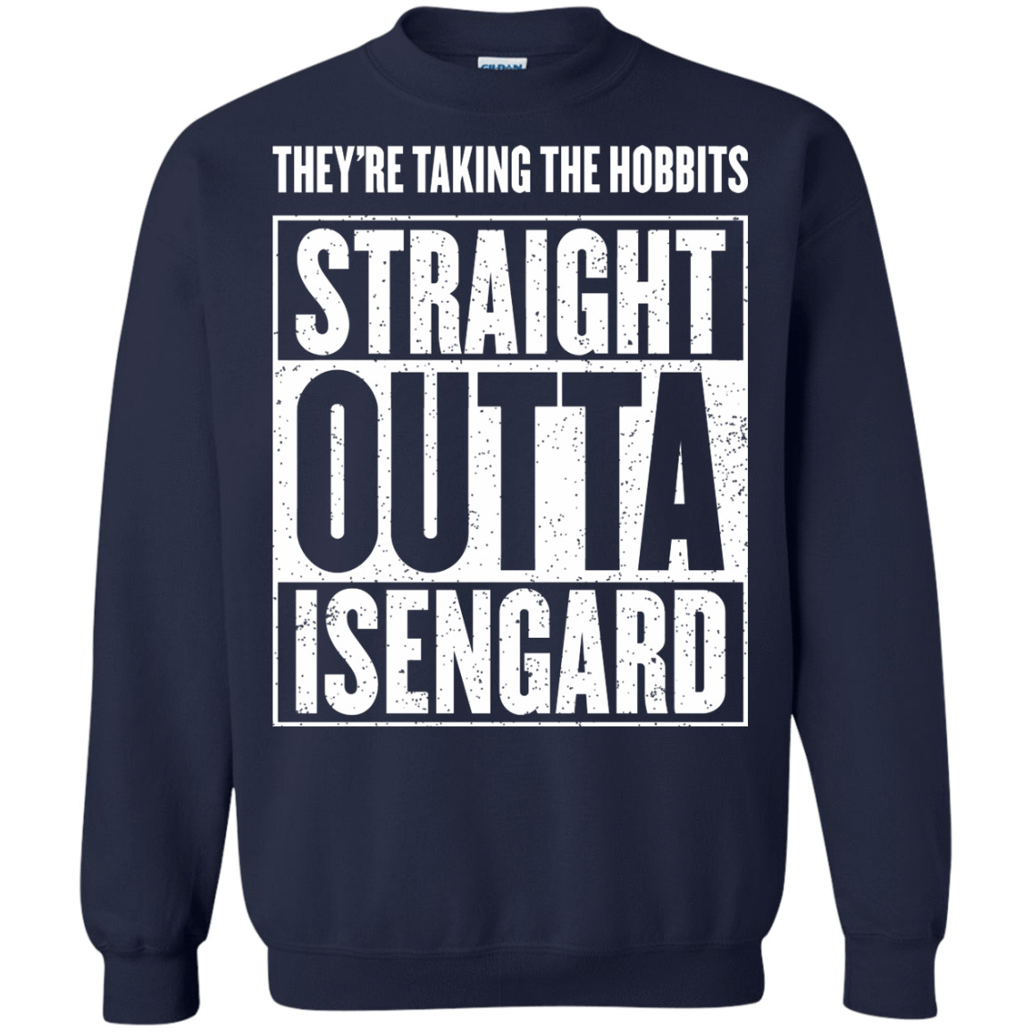 Sweatshirts Navy / S Straight Outta Isengard Crewneck Sweatshirt