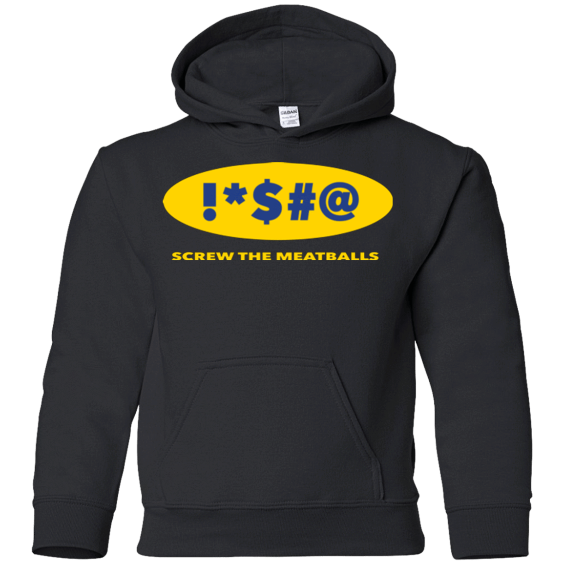 Sweatshirts Black / YS Swearing Screw The Meatballs Youth Hoodie