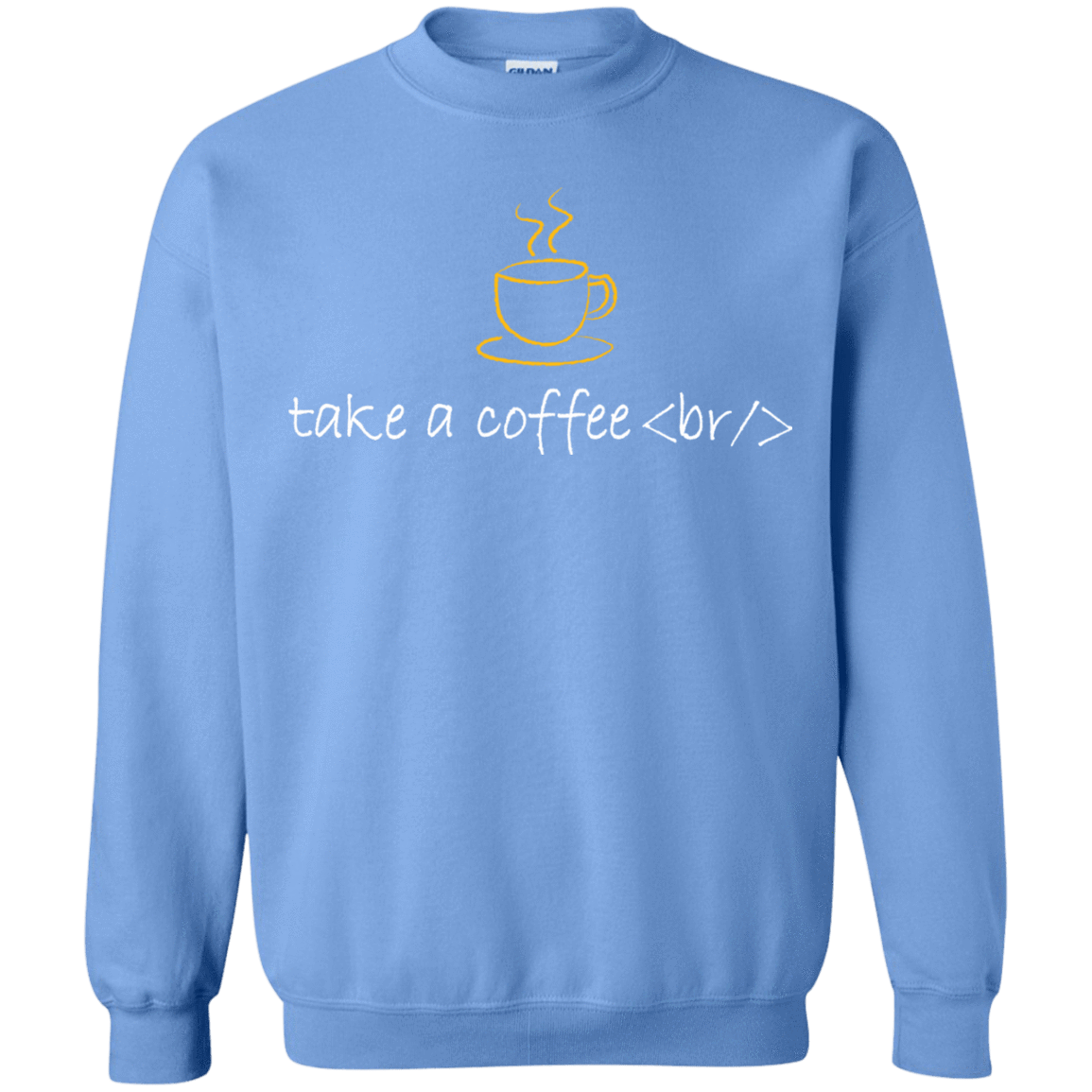 Sweatshirts Carolina Blue / Small Take A Coffee Break Crewneck Sweatshirt