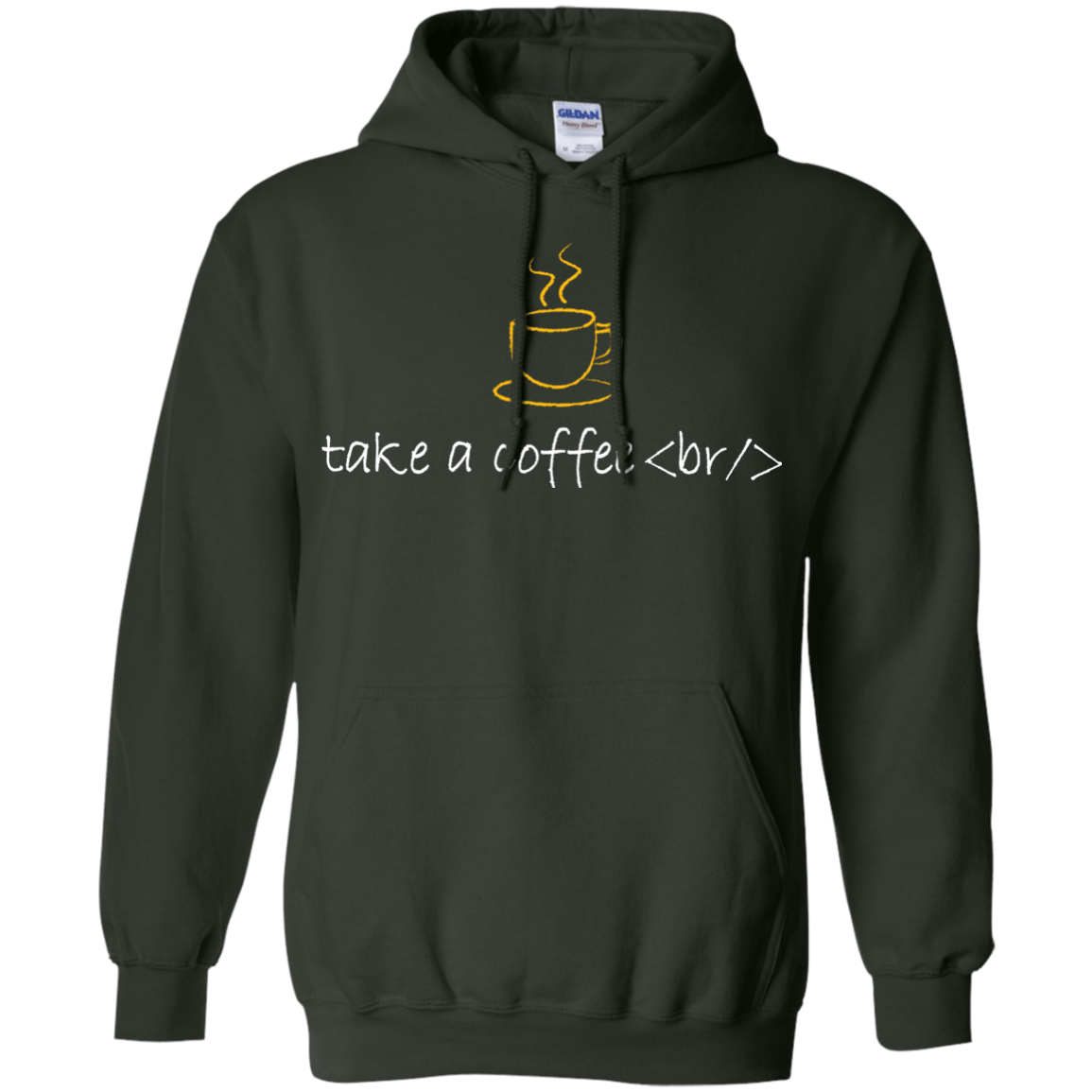 Sweatshirts Forest Green / Small Take A Coffee Break Pullover Hoodie