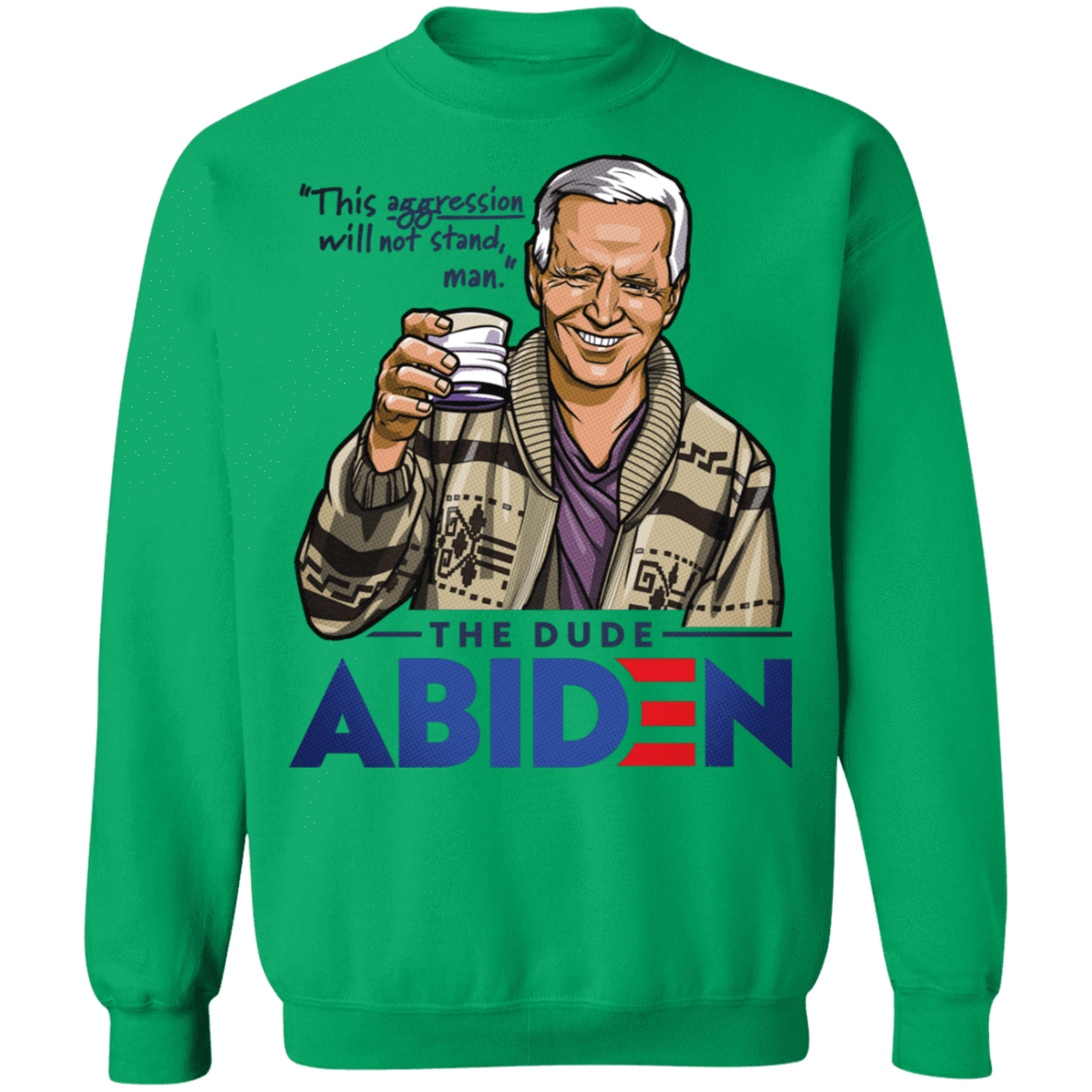 Sweatshirts Irish Green / S The Dude Abiden Crewneck Sweatshirt