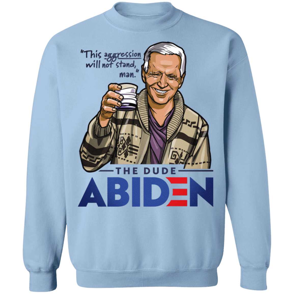 Sweatshirts Light Blue / S The Dude Abiden Crewneck Sweatshirt