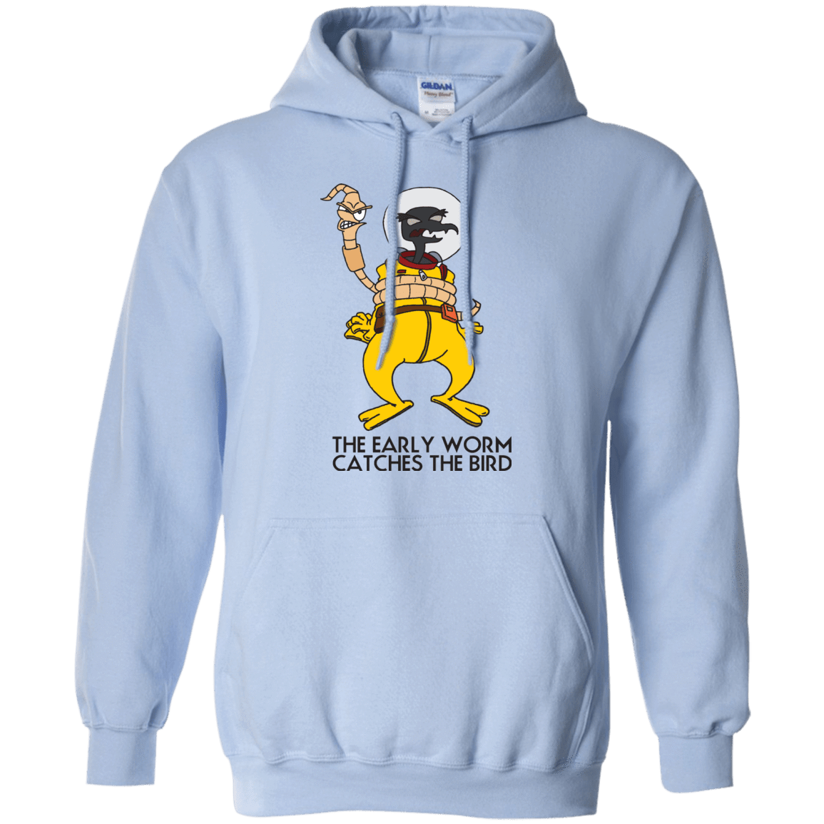 Sweatshirts Light Blue / Small The Early Worm Catches The Bird Pullover Hoodie