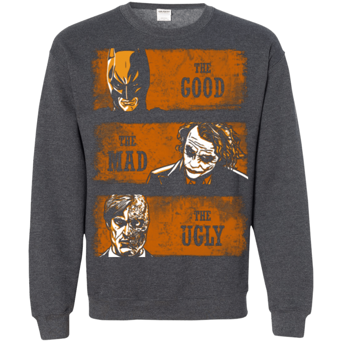 Sweatshirts Dark Heather / Small The Good the Mad and the Ugly2 Crewneck Sweatshirt