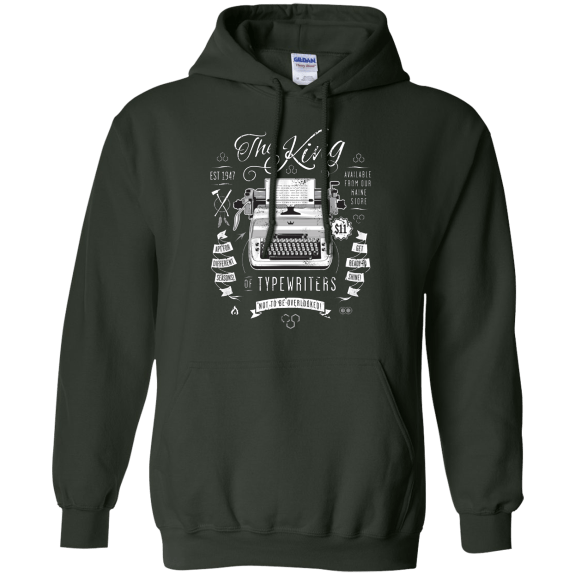 Sweatshirts Forest Green / Small The King of Typewriters Pullover Hoodie
