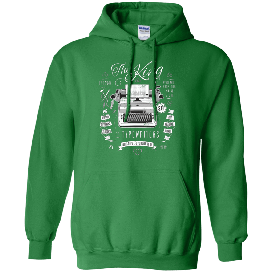 Sweatshirts Irish Green / Small The King of Typewriters Pullover Hoodie