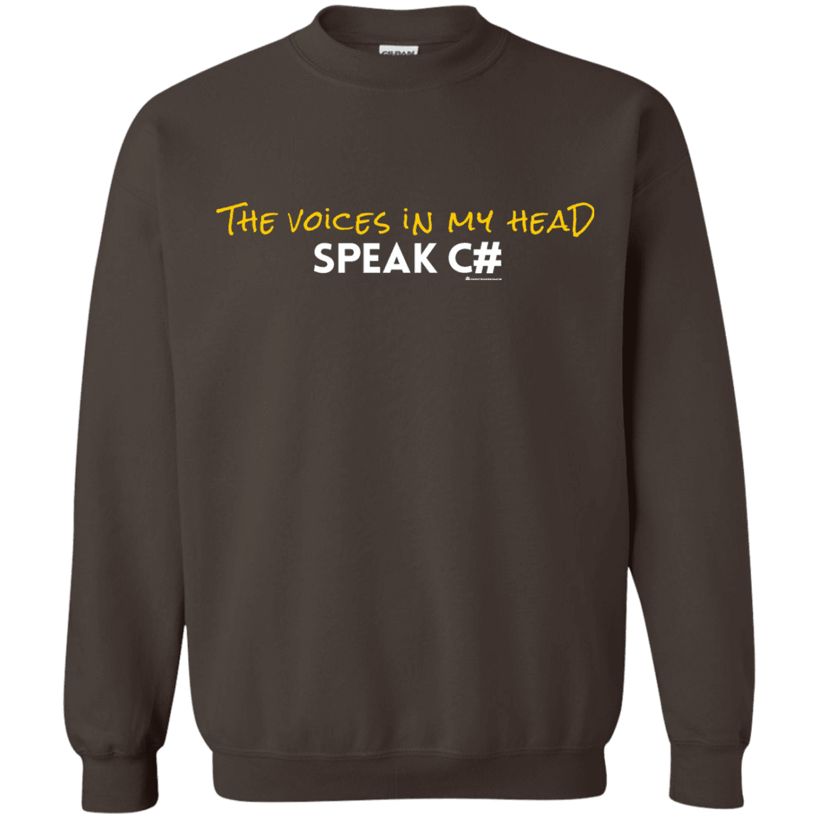 Sweatshirts Dark Chocolate / Small The Voices In My Head Speak C# Crewneck Sweatshirt