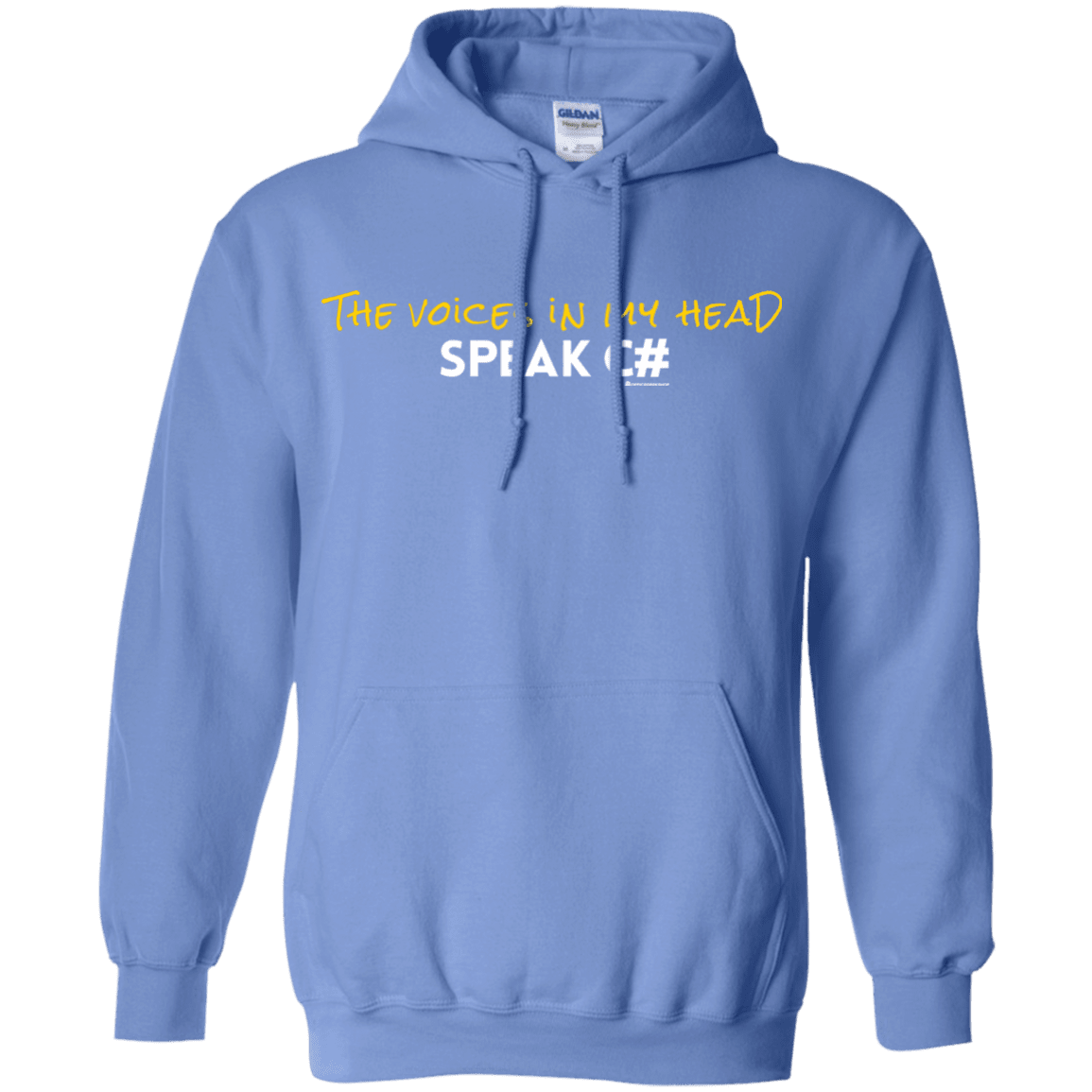 Sweatshirts Carolina Blue / Small The Voices In My Head Speak C# Pullover Hoodie