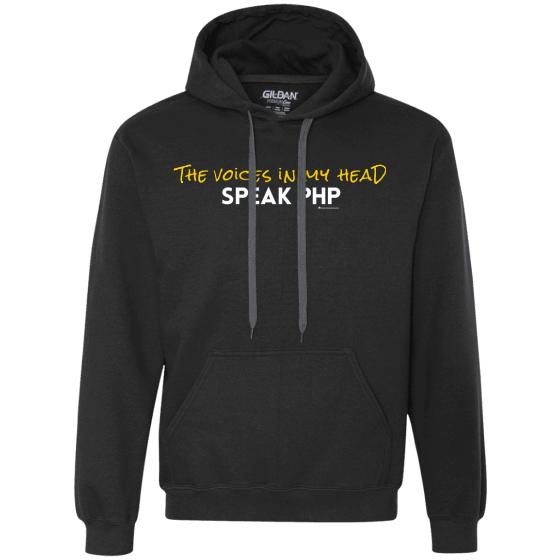 The Voices In My Head Speak PHP Premium Fleece Hoodie