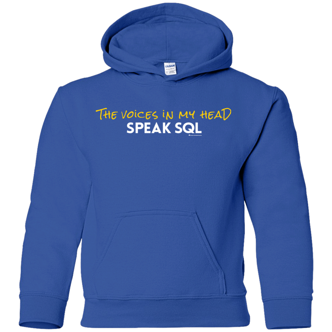 Sweatshirts Royal / YS The Voices In My Head Speak SQL Youth Hoodie