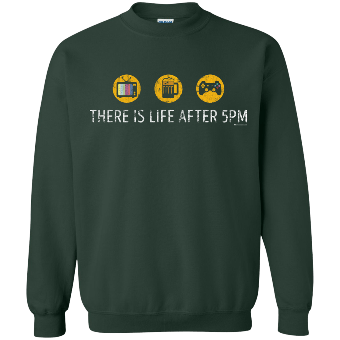 Sweatshirts Forest Green / Small There Is Life After 5PM Crewneck Sweatshirt