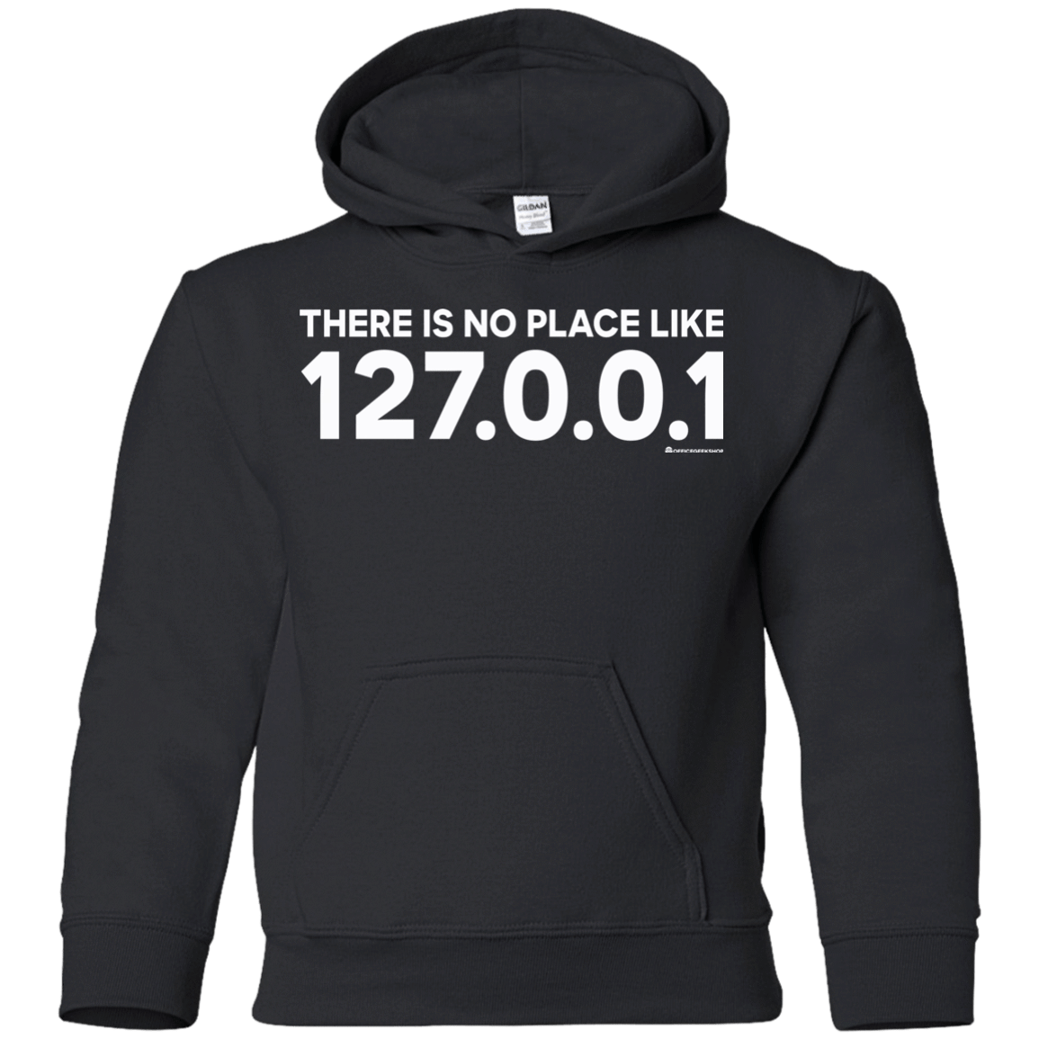Sweatshirts Black / YS There Is No Place Like 127.0.0.1 Youth Hoodie