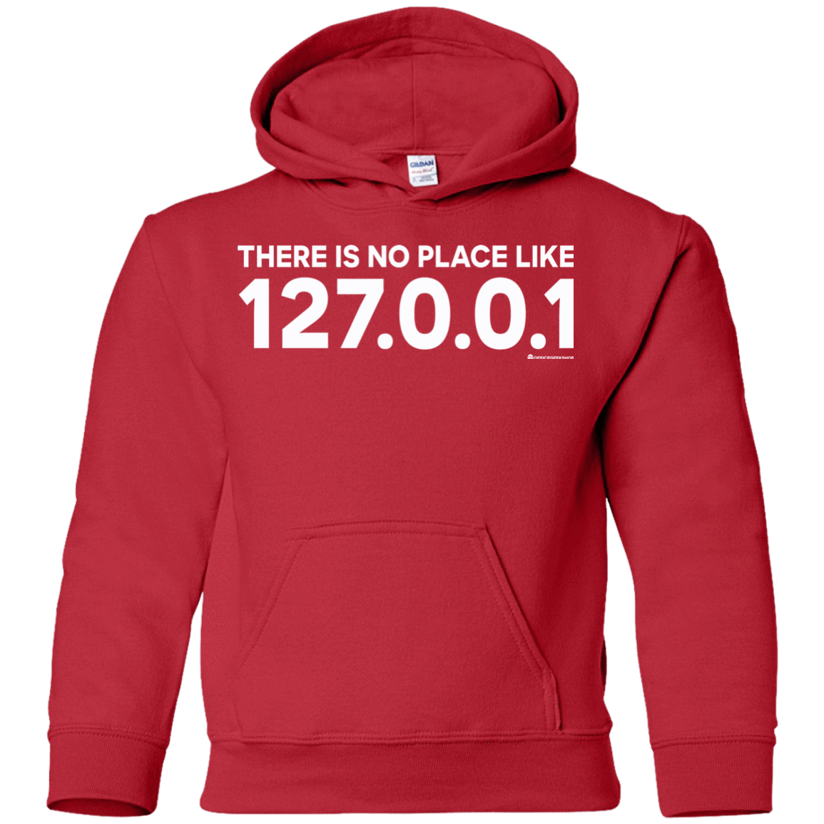 Sweatshirts Red / YS There Is No Place Like 127.0.0.1 Youth Hoodie