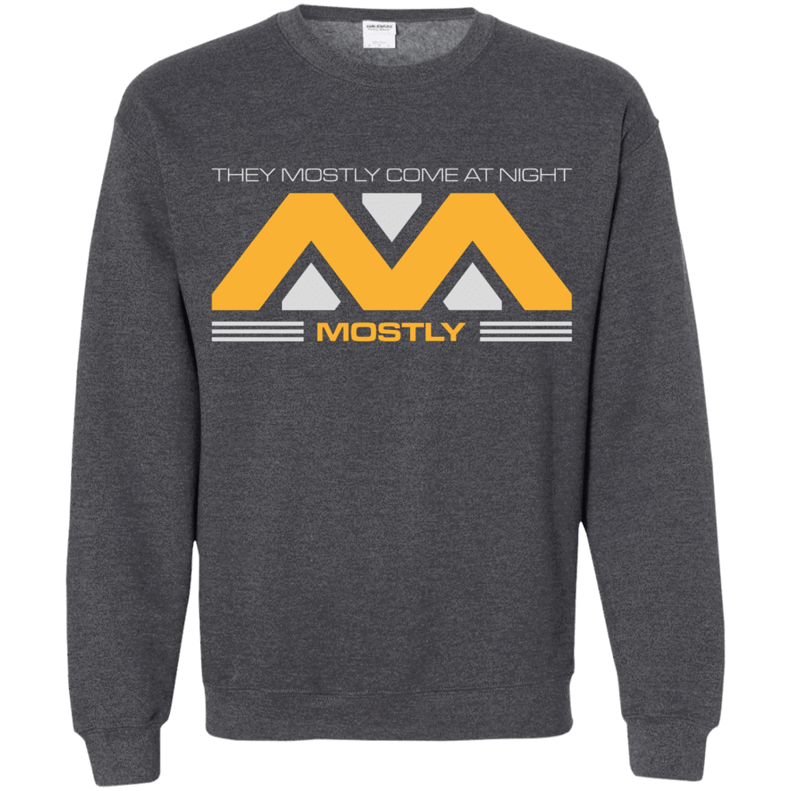 Sweatshirts Dark Heather / Small They Mostly Come At Night Mostly Crewneck Sweatshirt