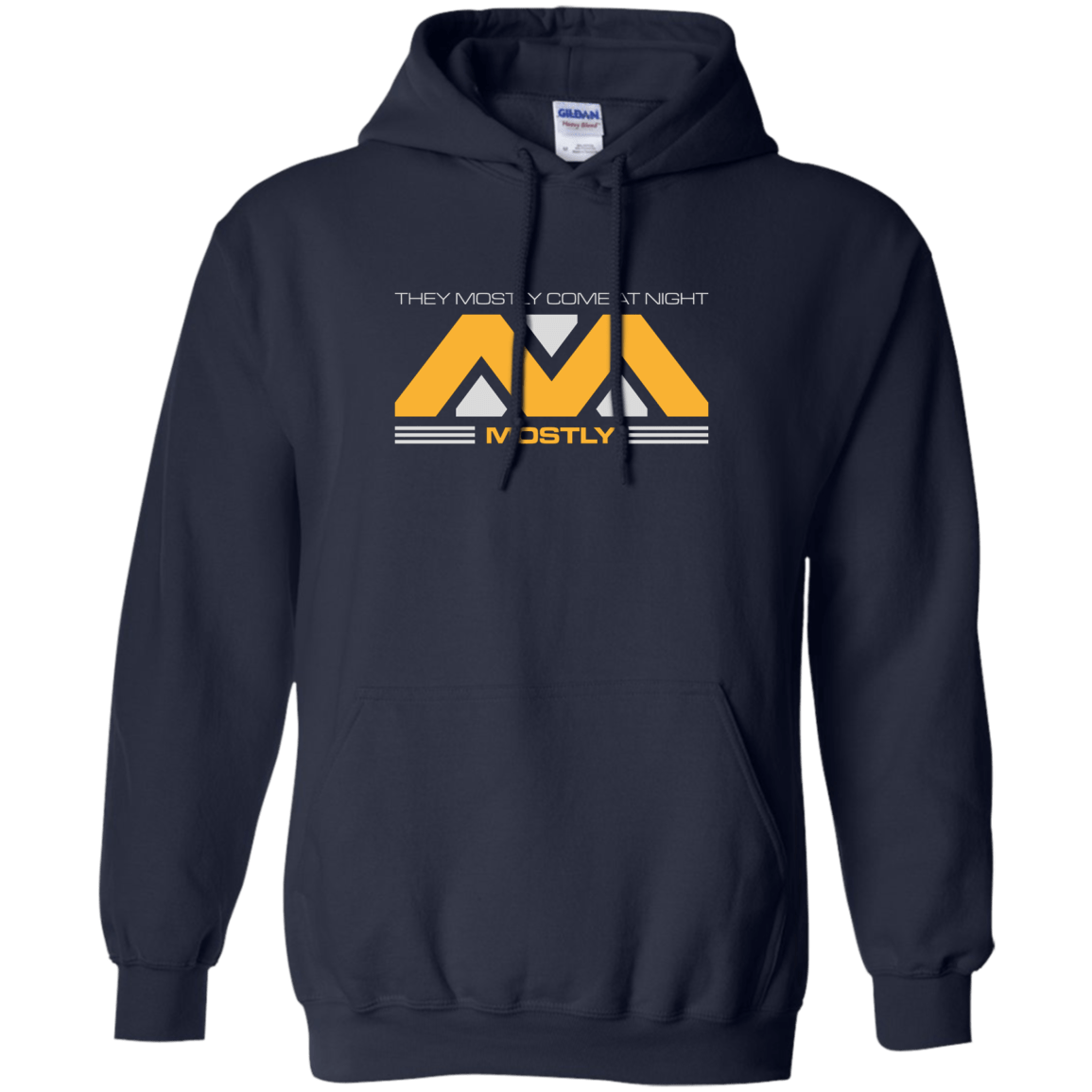 Sweatshirts Navy / Small They Mostly Come At Night Mostly Pullover Hoodie