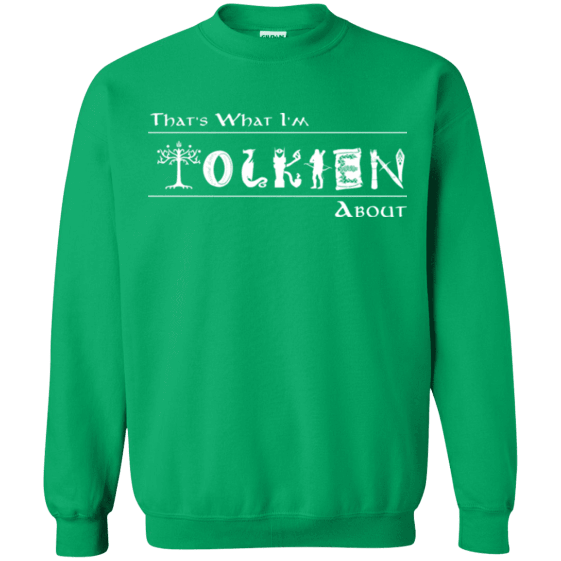 Sweatshirts Irish Green / Small Tolkien About Crewneck Sweatshirt